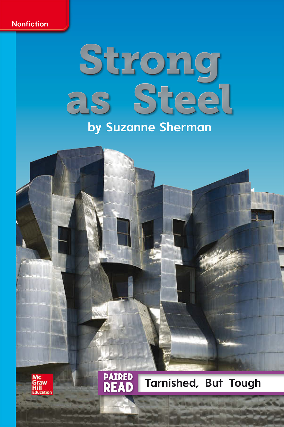 Inspire Science Grade 5, Leveled Reader, Strong as Steel