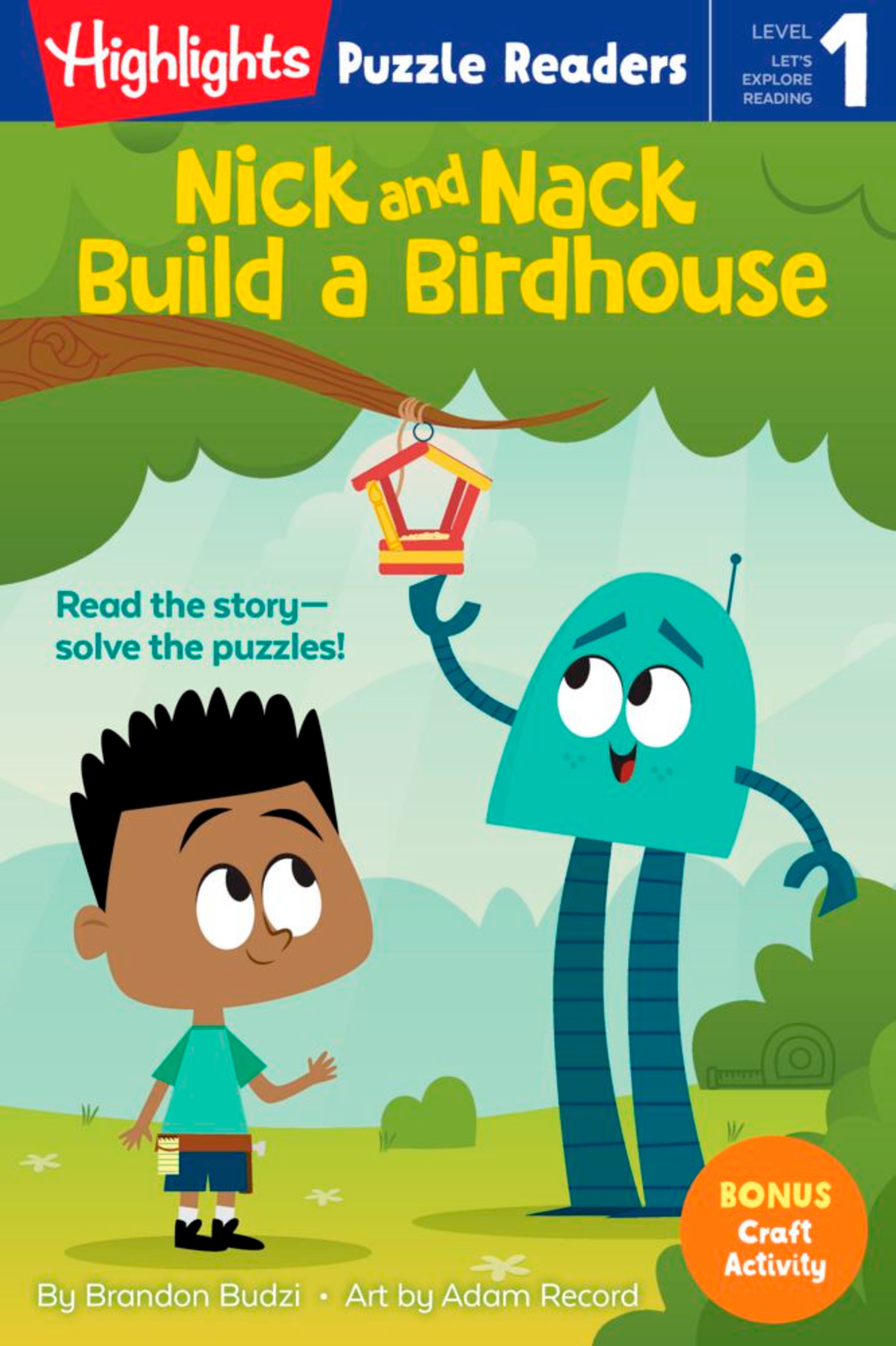 Nick and Nack Build a Birdhouse