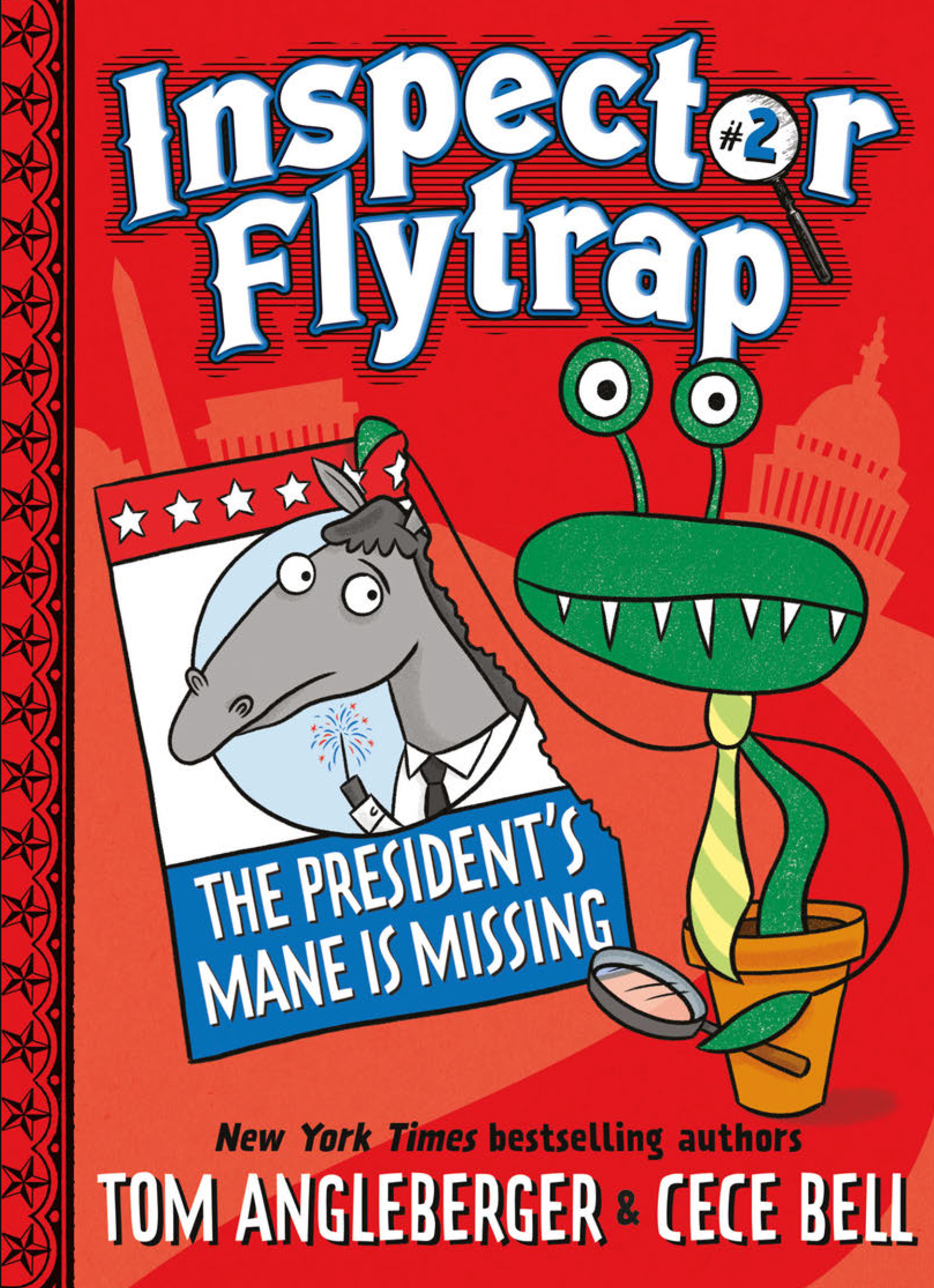 Inspector Flytrap in The President's Mane Is Missing (Book #2)