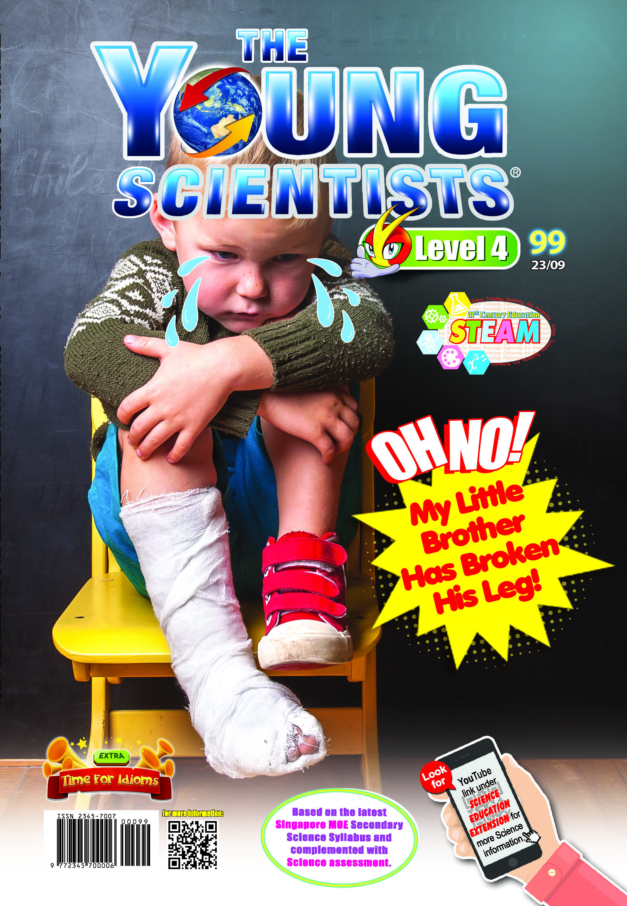 The Young Scientists Level 4  (99) Oh No! My Little Brother Has Broken His Leg!