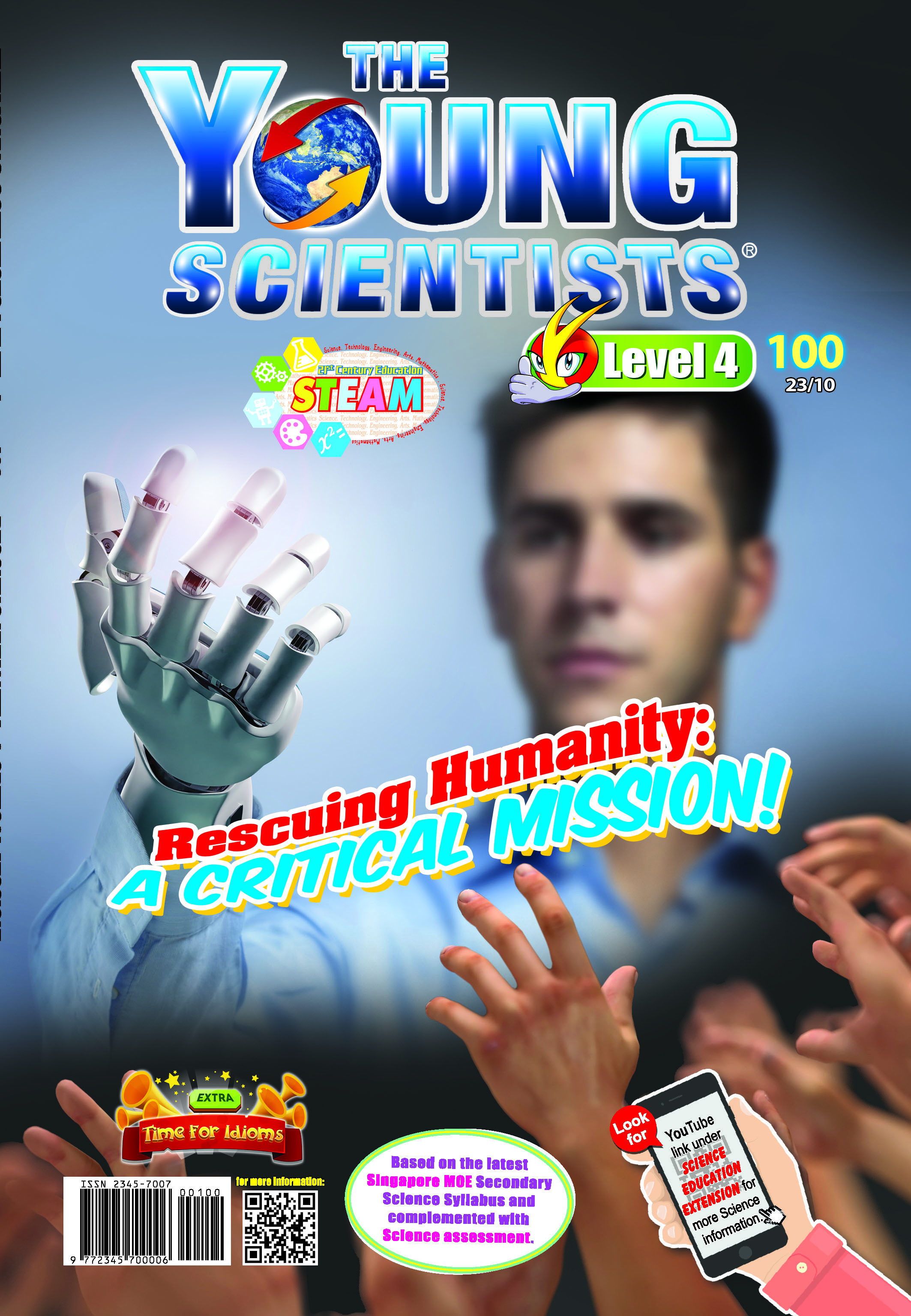 The Young Scientists Level 4  (100) Rescuing Humanit：A Critical Mission!