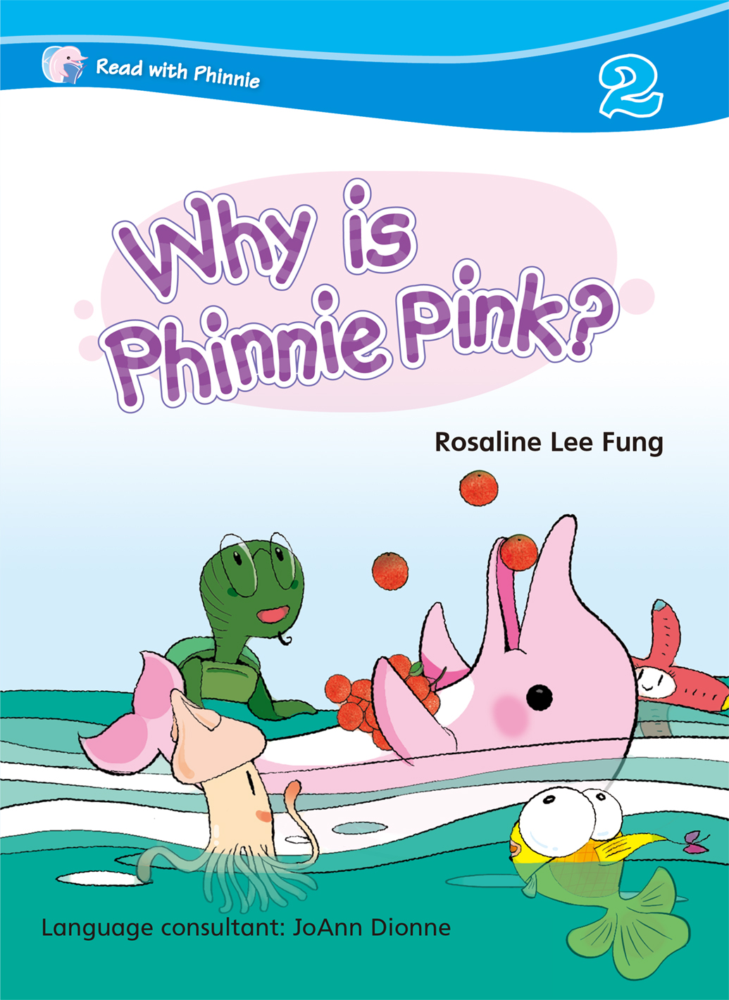 Read with Phinnie (Level 2)Why is Phinnie Pink?