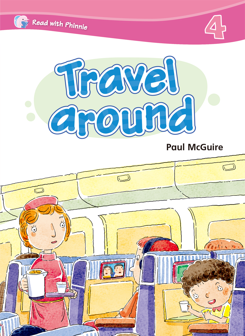 Read with Phinnie (Level 4)Travel Around