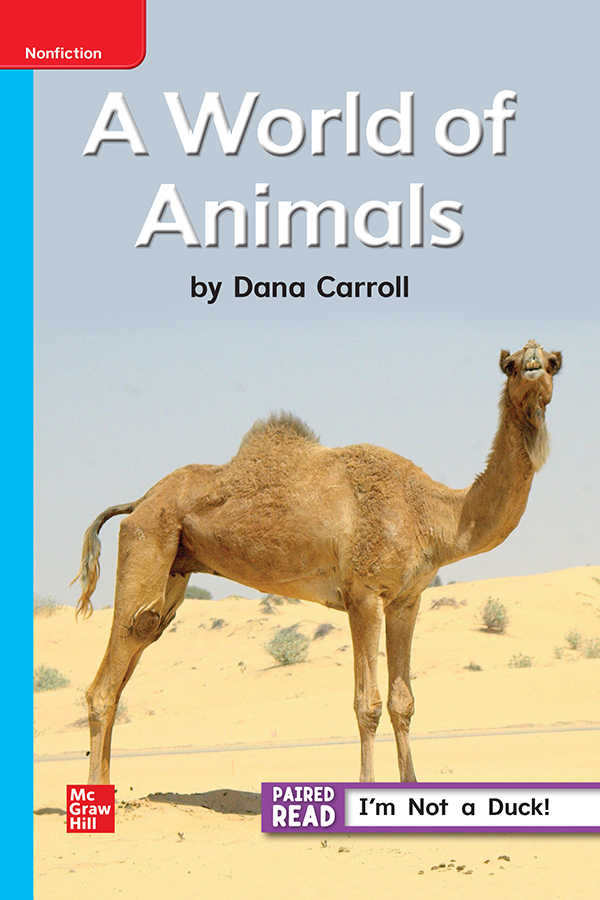 Inspire Science Grade 1, Leveled Reader, A World of Animals On Level