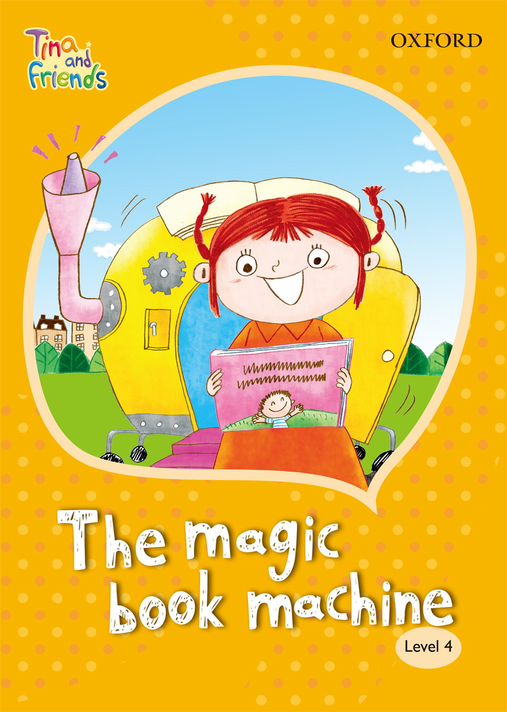 TINA & FRIENDS 4.2 THE MAGIC BOOK MACHINE