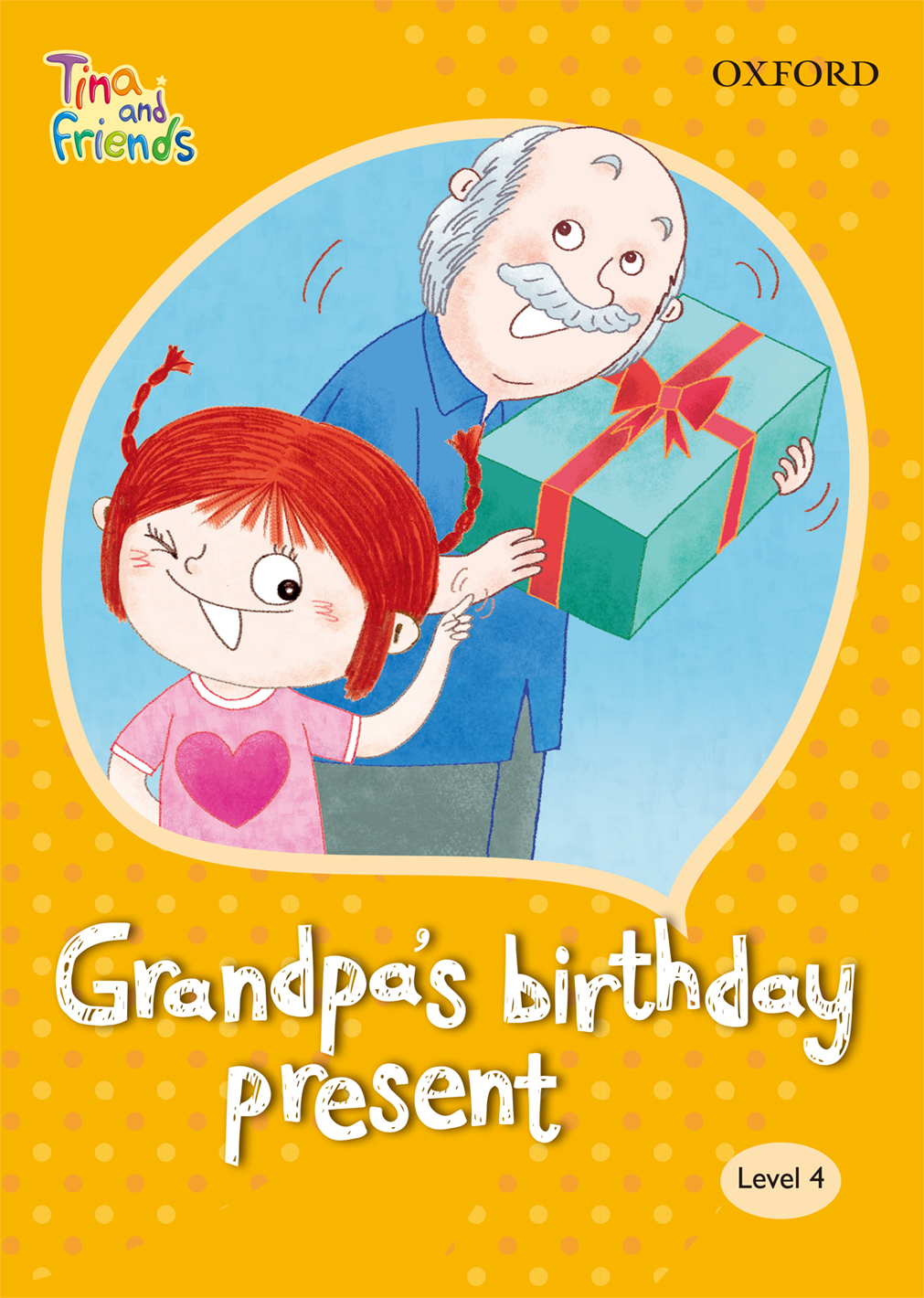 TINA & FRIENDS 4.3 GRANDPA'S BIRTHDAY PRESENT