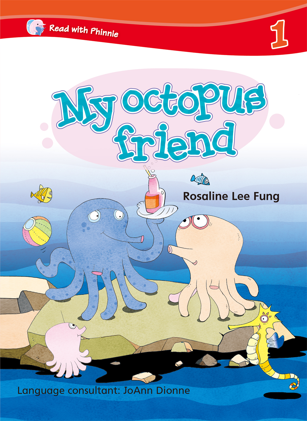 READ WITH PHINNIE 1.6 MY OCTOPUS FRIEND