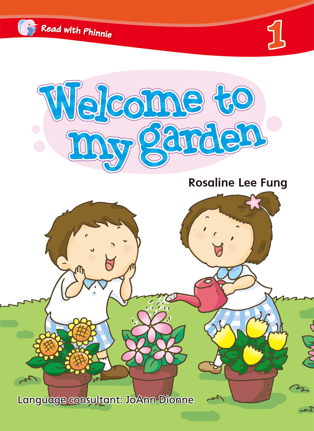 READ WITH PHINNIE 1.9 WELCOME TO MY GARDEN