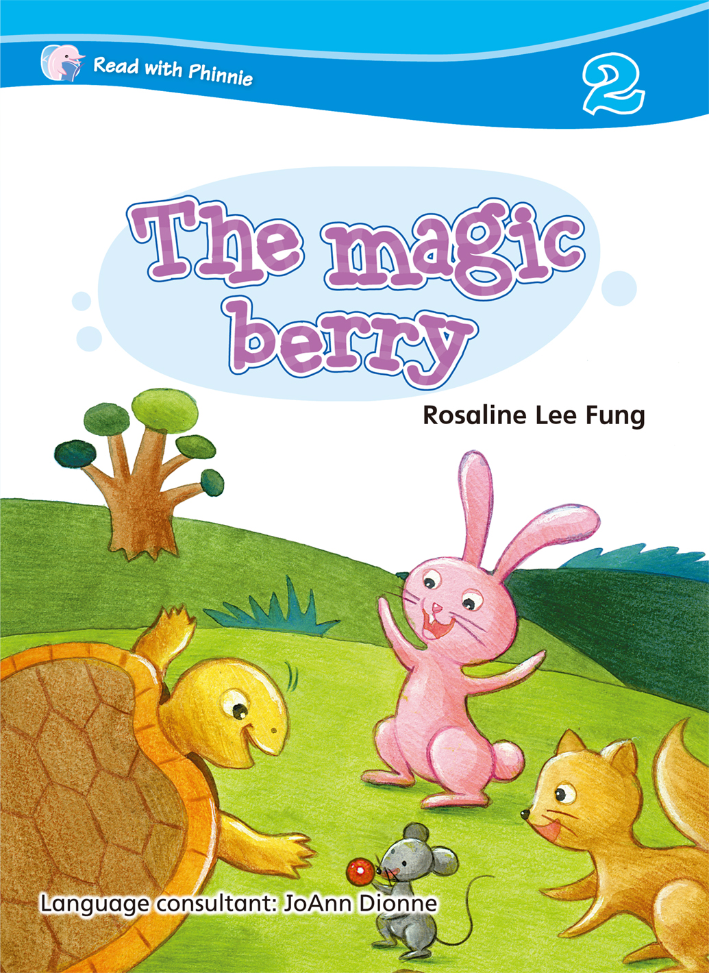 READ WITH PHINNIE 2.6 THE MAGIC BERRY