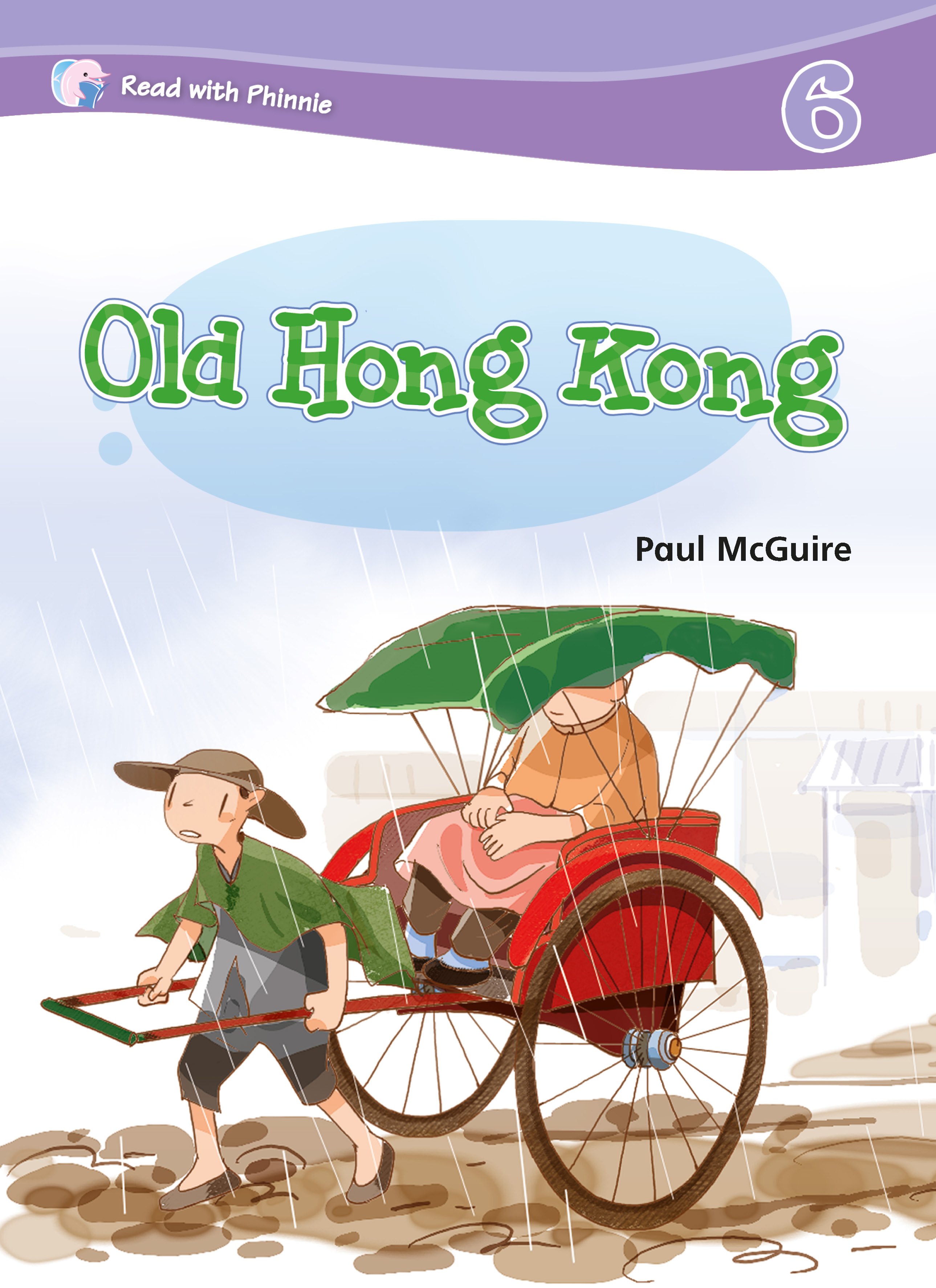 READ WITH PHINNIE 6.5 OLD HONG KONG