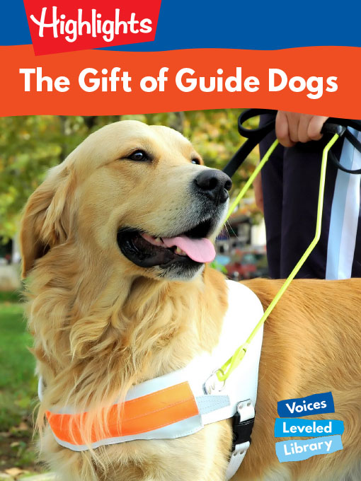 The Gift of Guide Dogs